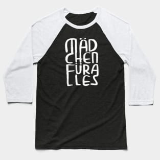 Mädchen für Alles, Spruch Baseball T-Shirt